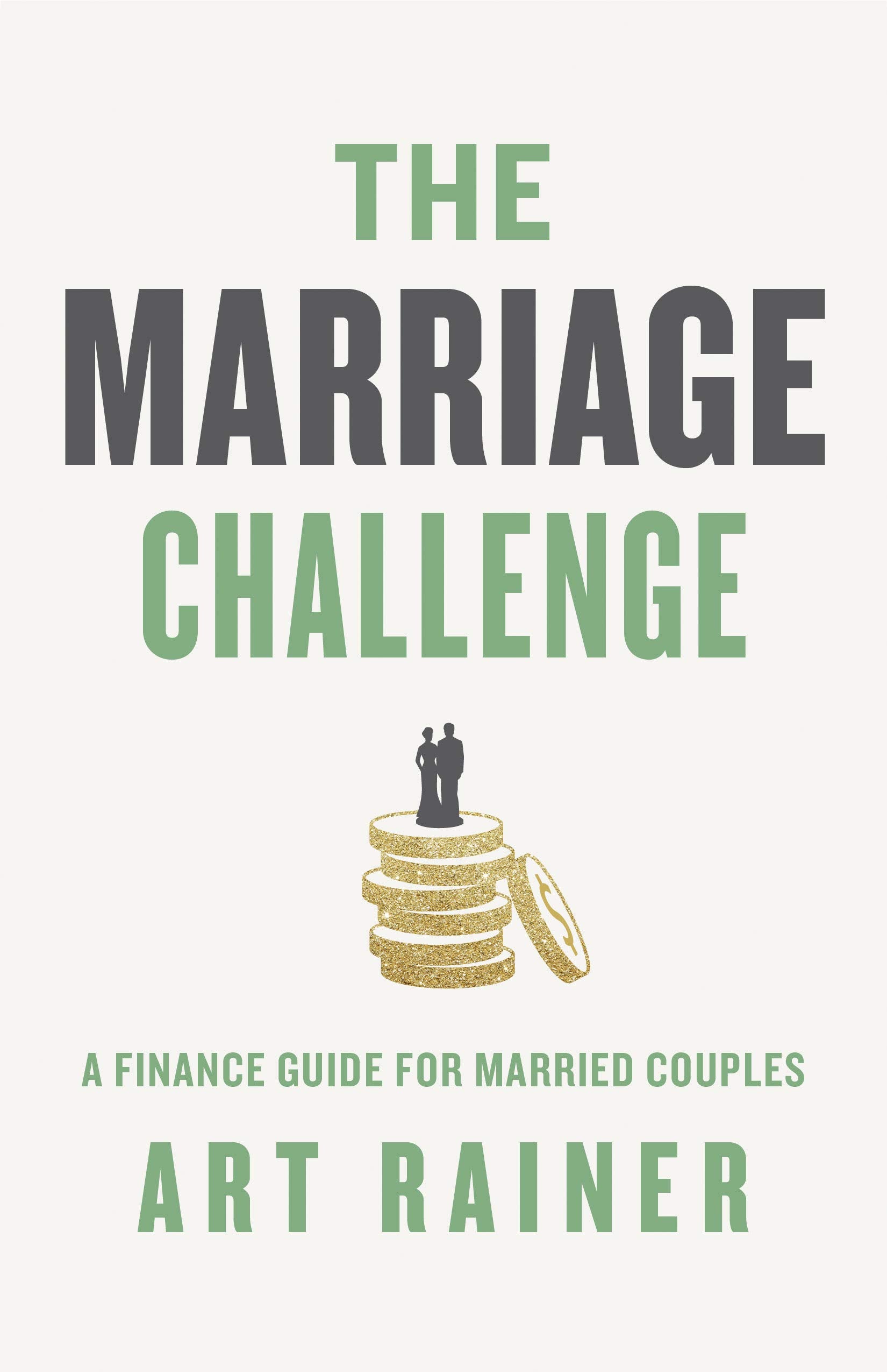 The Marriage Challenge: A Finance Guide for Married Couples Social Sciences