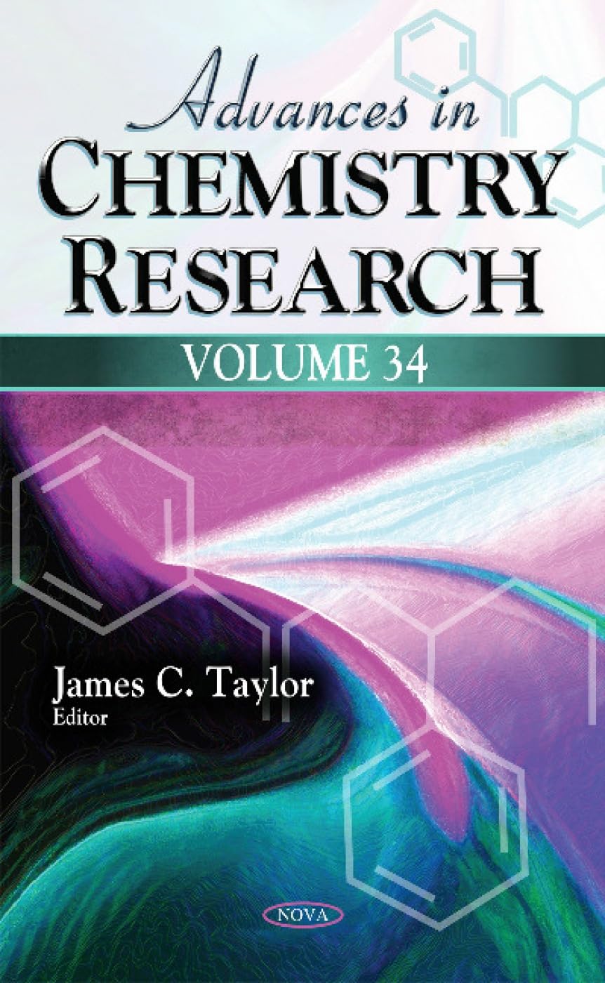 Advances in Chemistry Research: Volume 34 Natural Sciences
