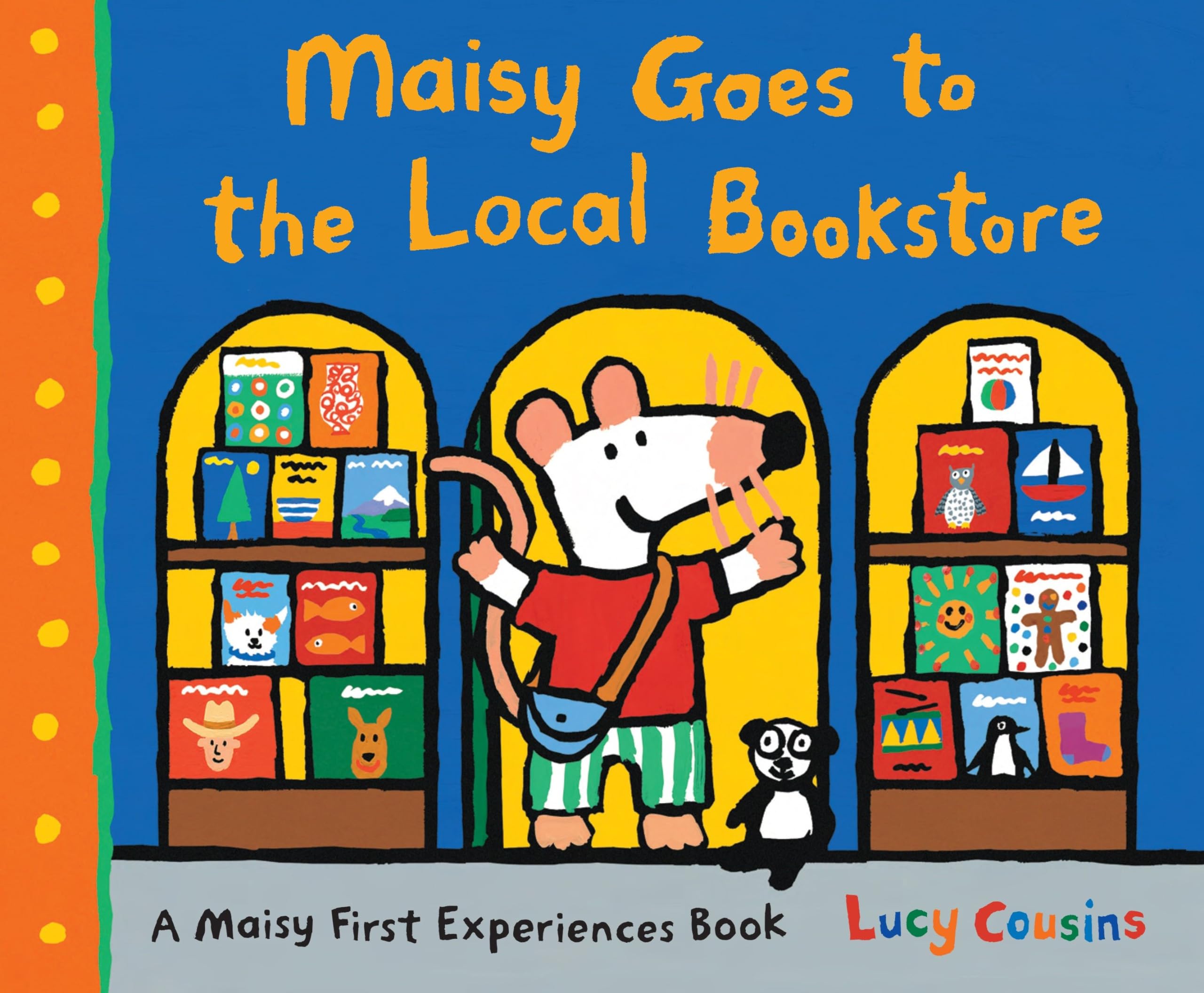 Maisy Goes to the Local Bookstore: A Maisy First Experiences Book book