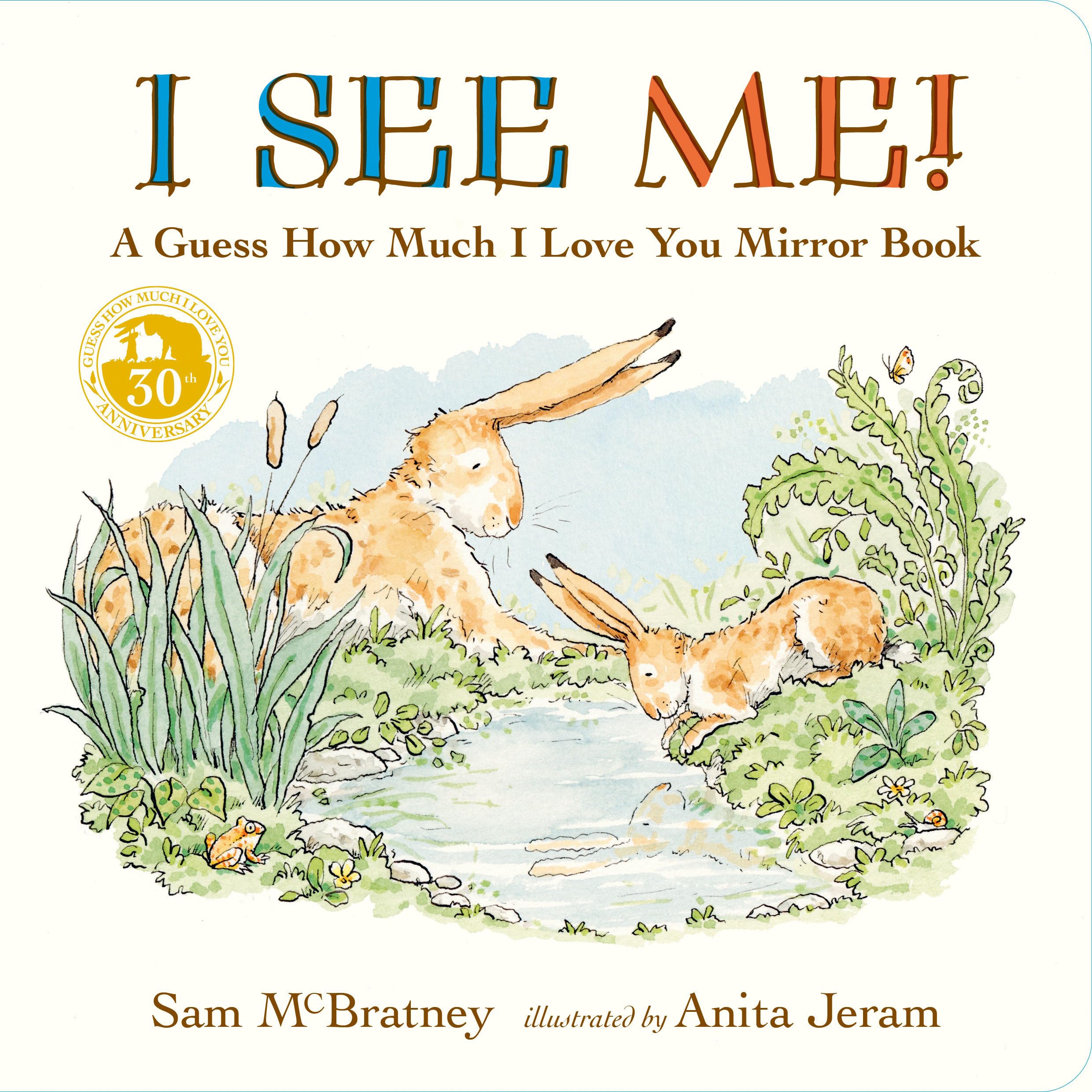I See Me: A Guess How Much I Love You Mirror Book Parents & Children