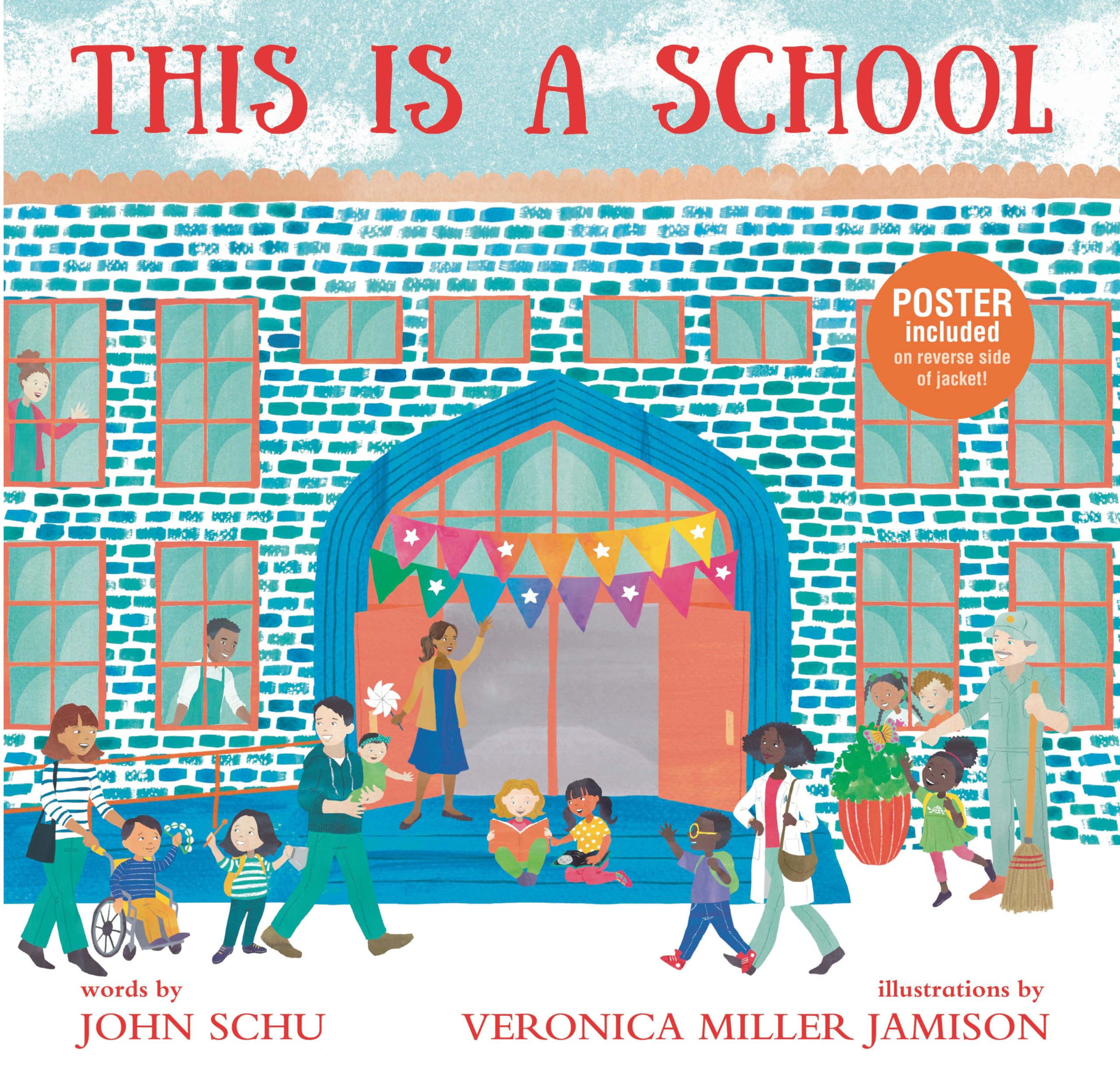 This Is a School: (An Inclusive Classroom Tale about Curiosity, Creativity, and Community - For Kids Ages 4-8) (This Is Our World) Non-fiction