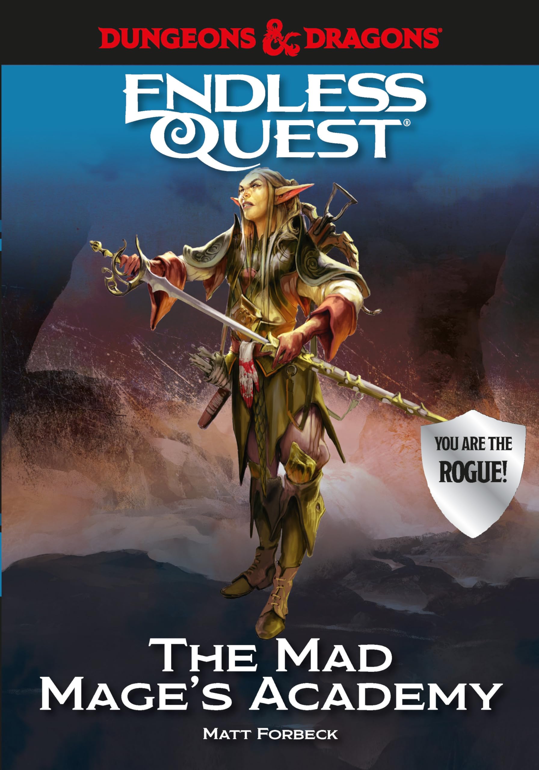 Dungeons & Dragons: The Mad Mage's Academy: An Endless Quest Book (Dungeons & Dragons Endless Quest) Novels & Short Stories