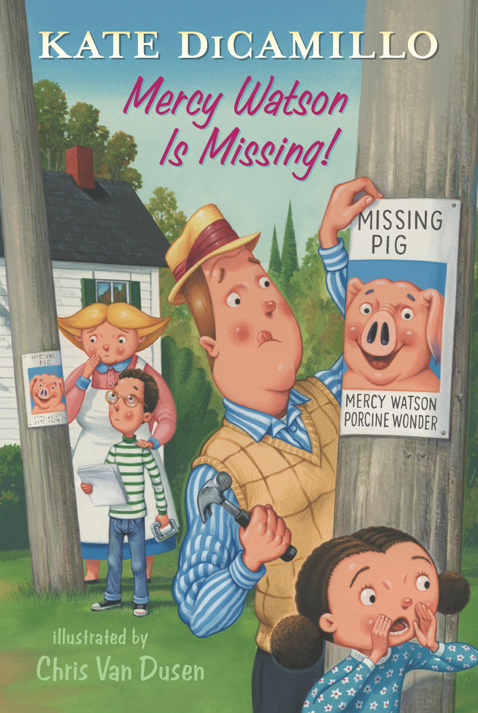 Mercy Watson Is Missing!: Tales from Deckawoo Drive, Volume Seven (Tales from Mercy Watson's Deckawoo Drive, Band 7) Novels & Short Stories