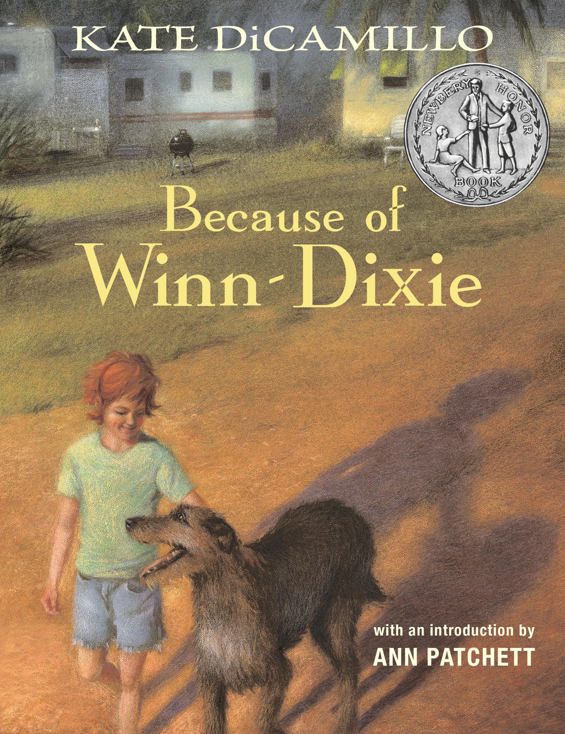 Because of Winn-Dixie Anniversary Edition: (A Beloved Middle-Grade Classic about Friendship, Family, and a Dog That Changes Everything - For Kids Ages 9-12 in Grades 4-7) Non-fiction