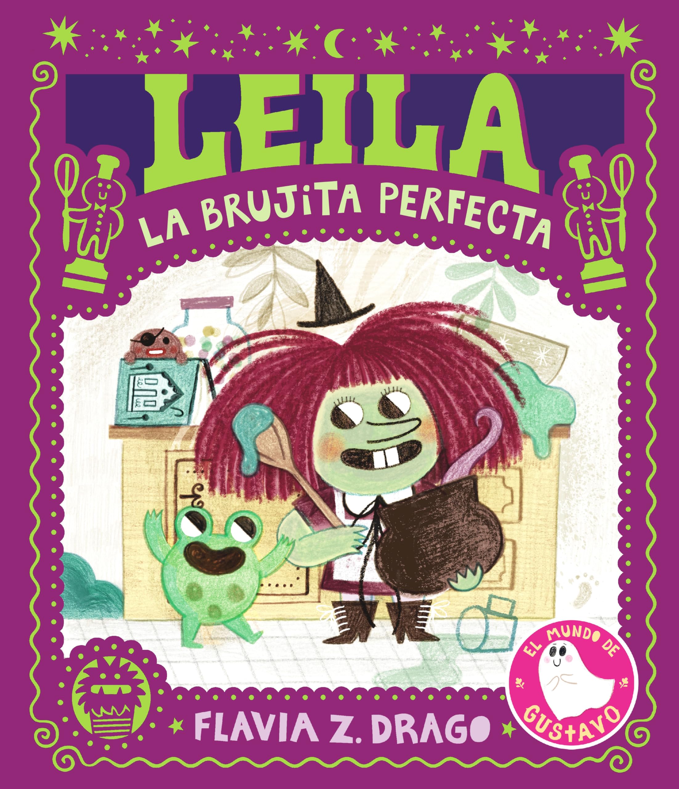 Leila, La Brujita Perfecta (El Mundo de Gustavo) Non-fiction