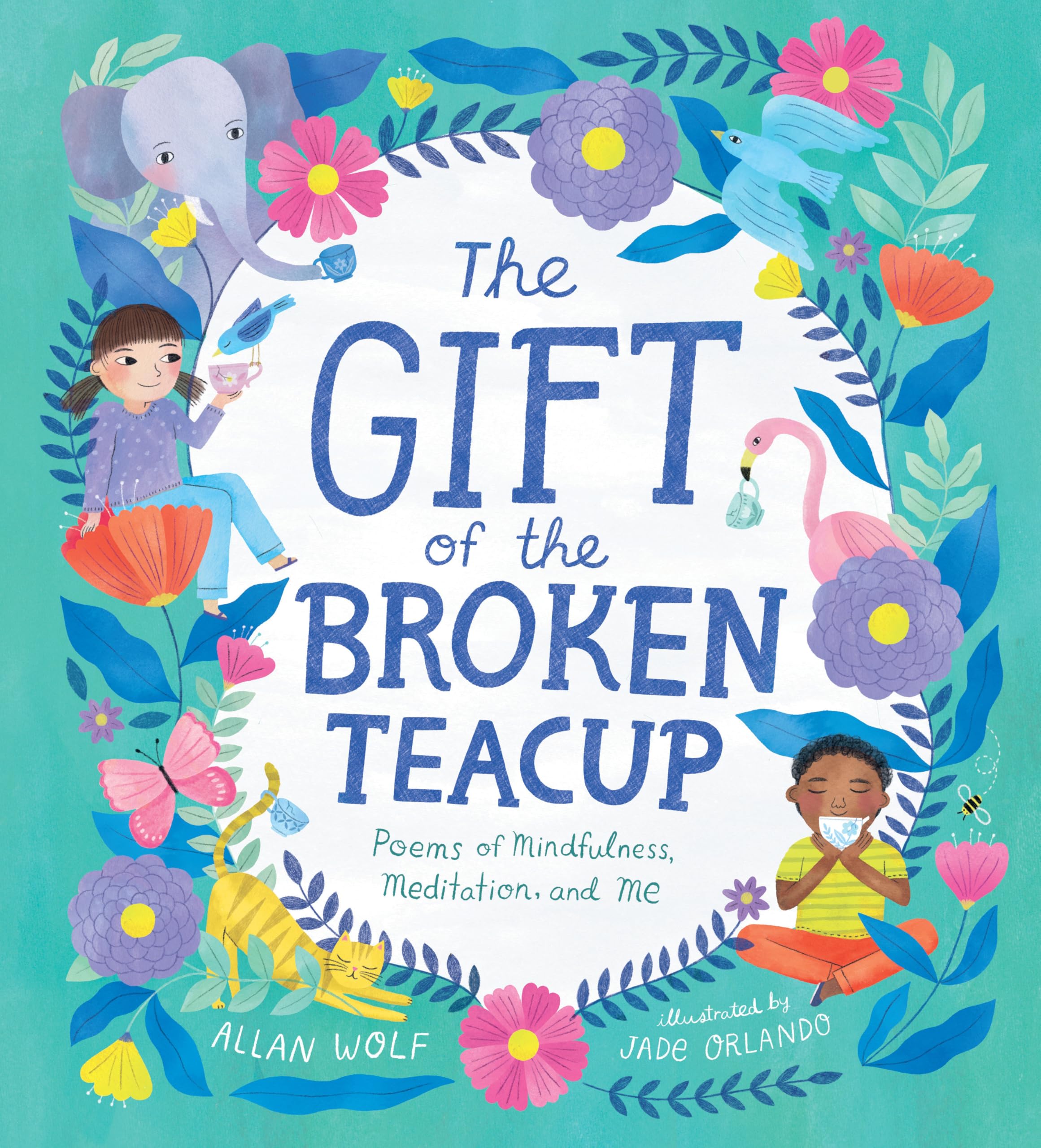 The Gift of the Broken Teacup: Poems of Mindfulness, Meditation, and Me Health, Nutrition & Fitness
