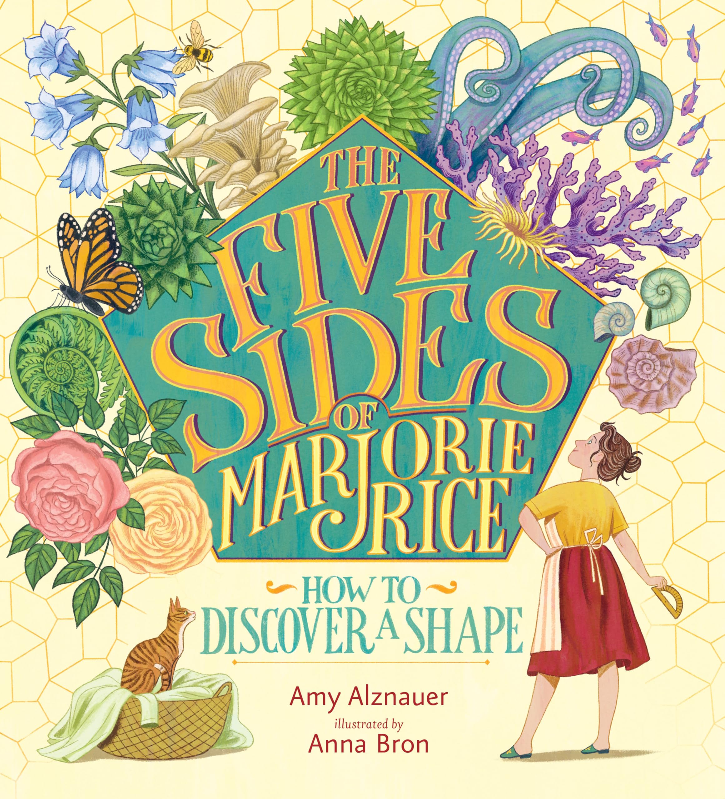The Five Sides of Marjorie Rice: How to Discover a Shape Non-fiction