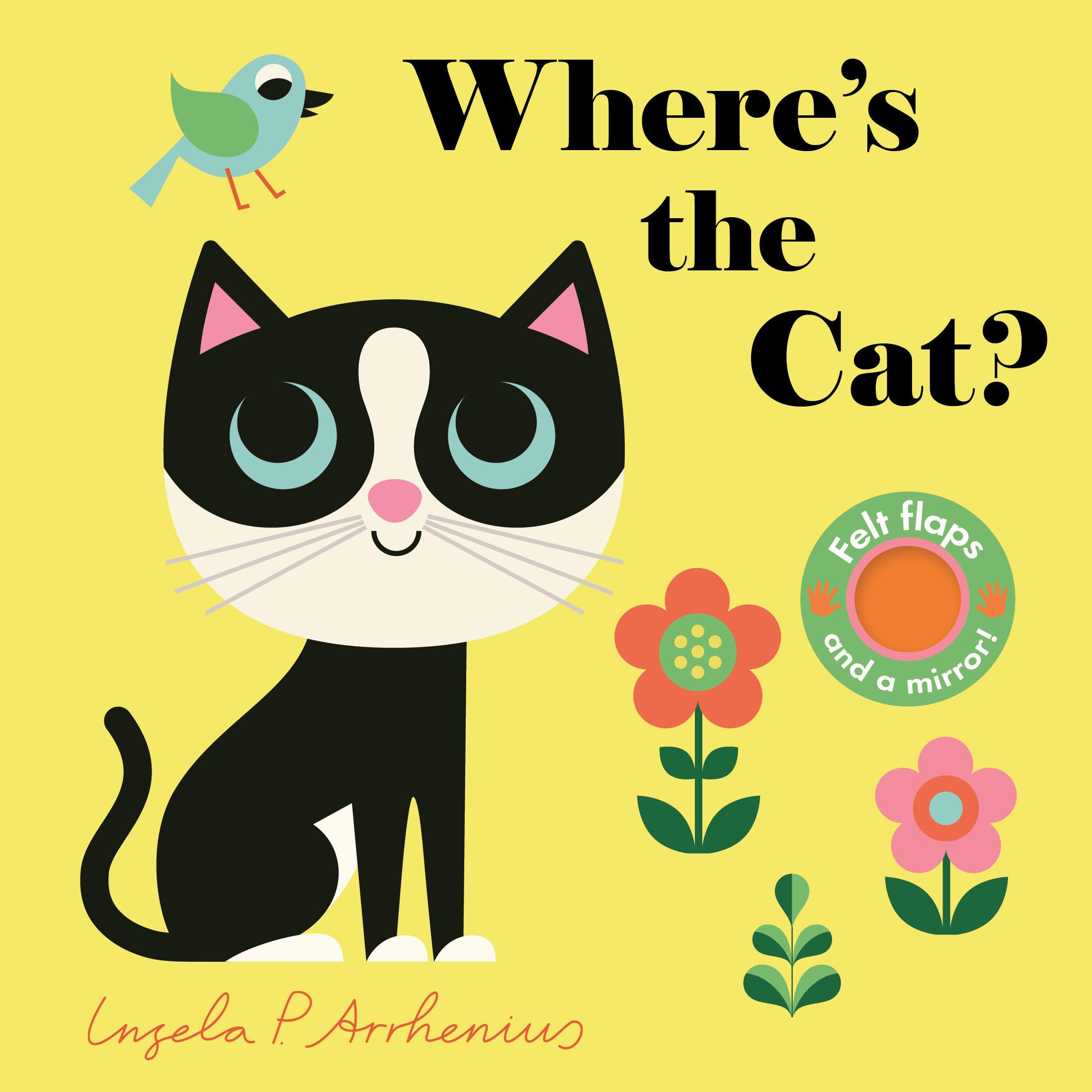 Where's the Cat?: (An Interactive, Sensory Lift-The-Flap Book with Felt Flaps and a Mirror for Babies & Toddlers. Friendly Pets Include a Goldfish, a Dog, & Guinea Pig.) Parents & Children
