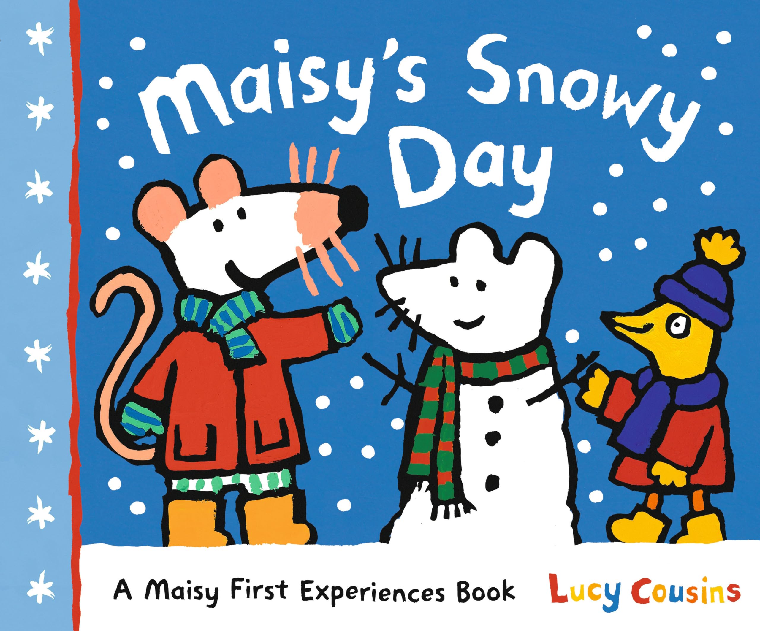 Maisy's Snowy Day: A Maisy First Experiences Book Leisure & Fun