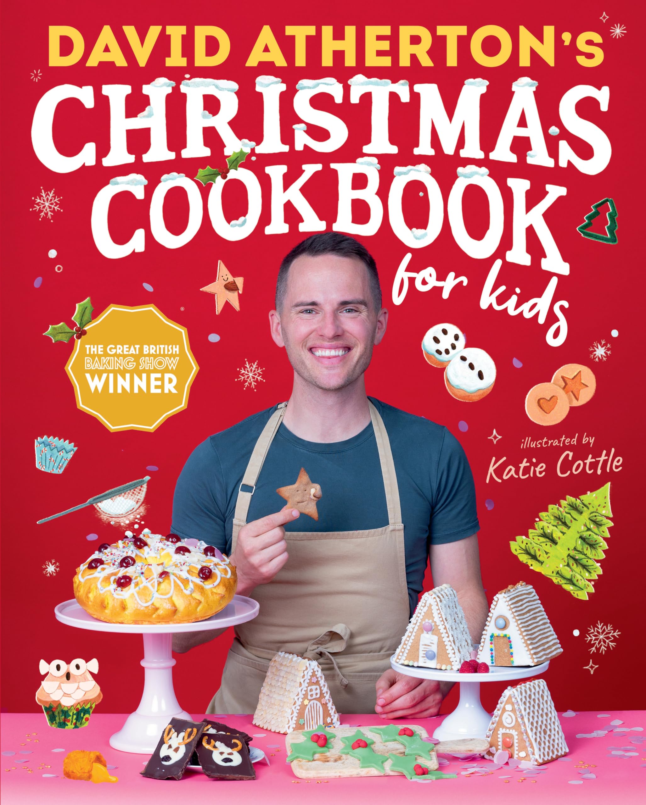 David Atherton’s Christmas Cookbook for Kids (Bake, Make and Learn to Cook) Health, Nutrition & Fitness