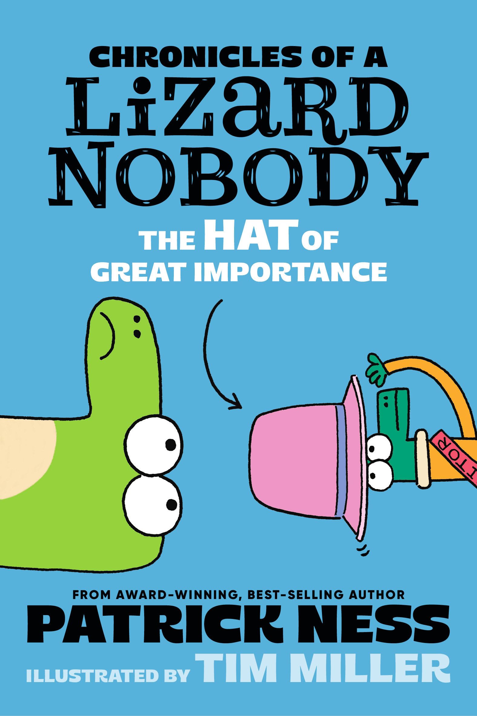 The Hat of Great Importance (Chronicles of a Lizard Nobody, 2) Non-fiction