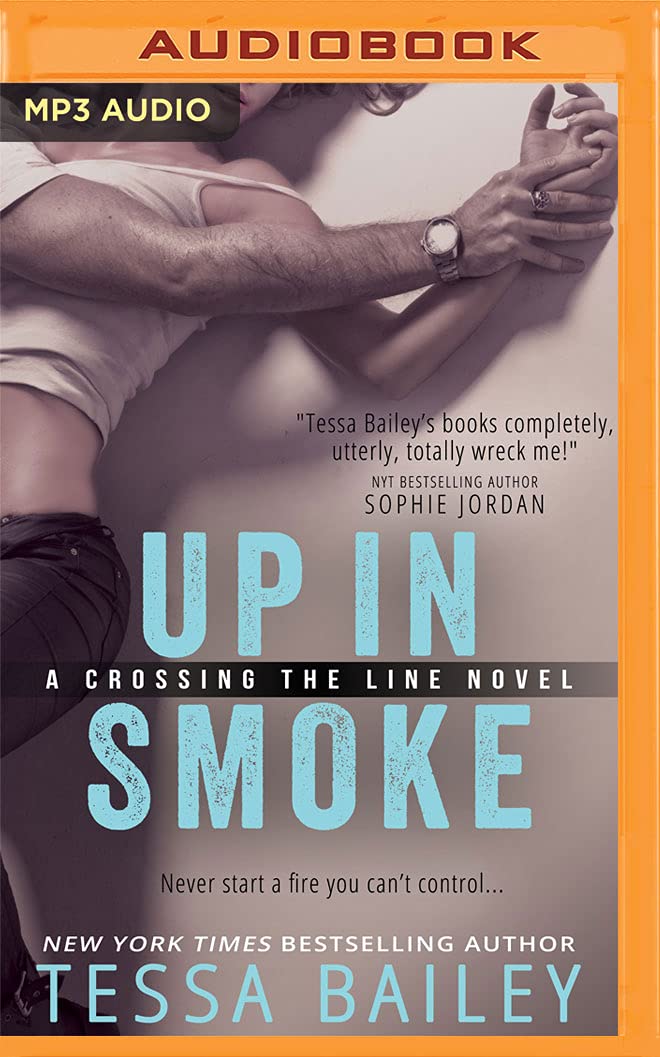 Up in Smoke (Crossing the Line, Band 2) Contemporary literature
