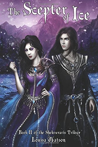 The Scepter of Ice (The Shekruvaris Trilogy, Band 2) Books