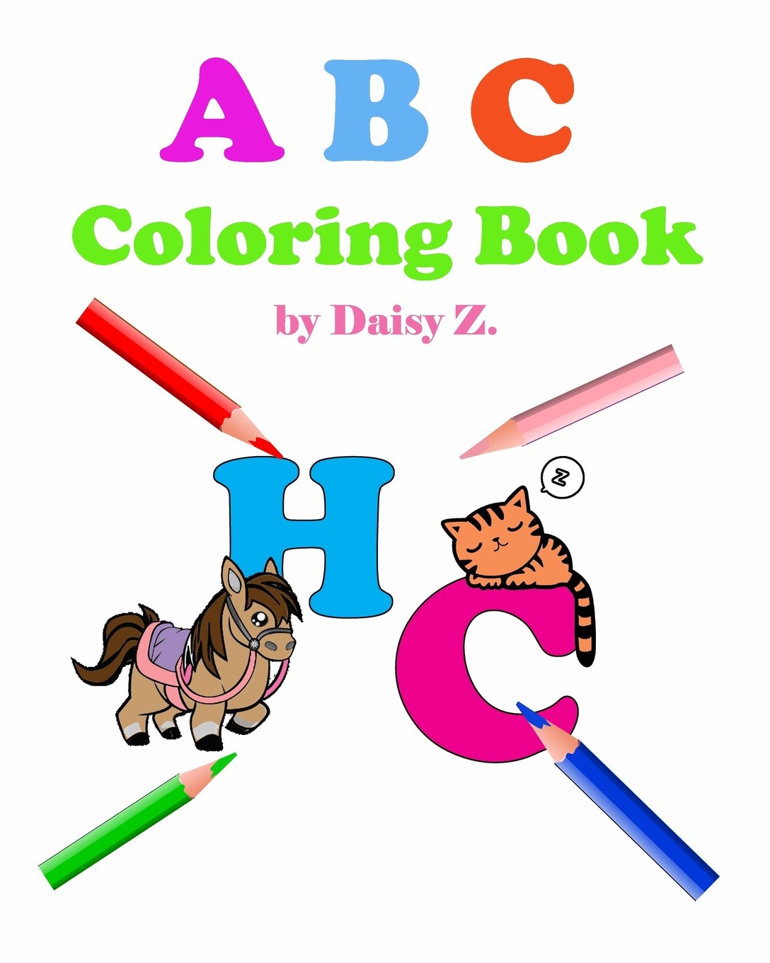 ABC Coloring Book: A coloring book for kids,Learning the alphabet. Hobbies & Crafts