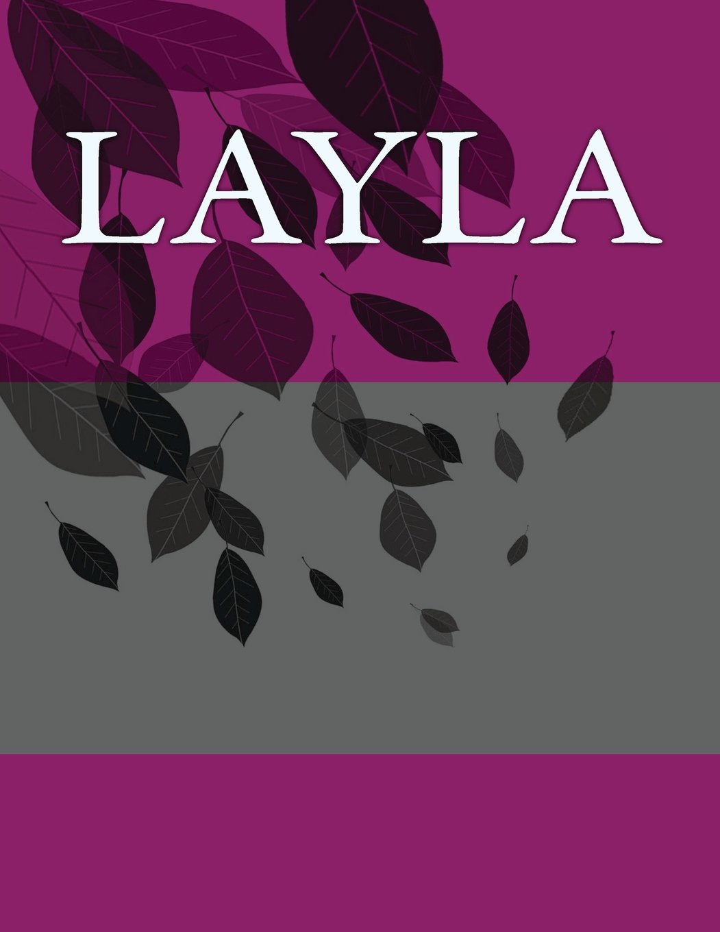 Layla: Personalized Journals - Write In Books - Blank Books You Can Write In Self-help