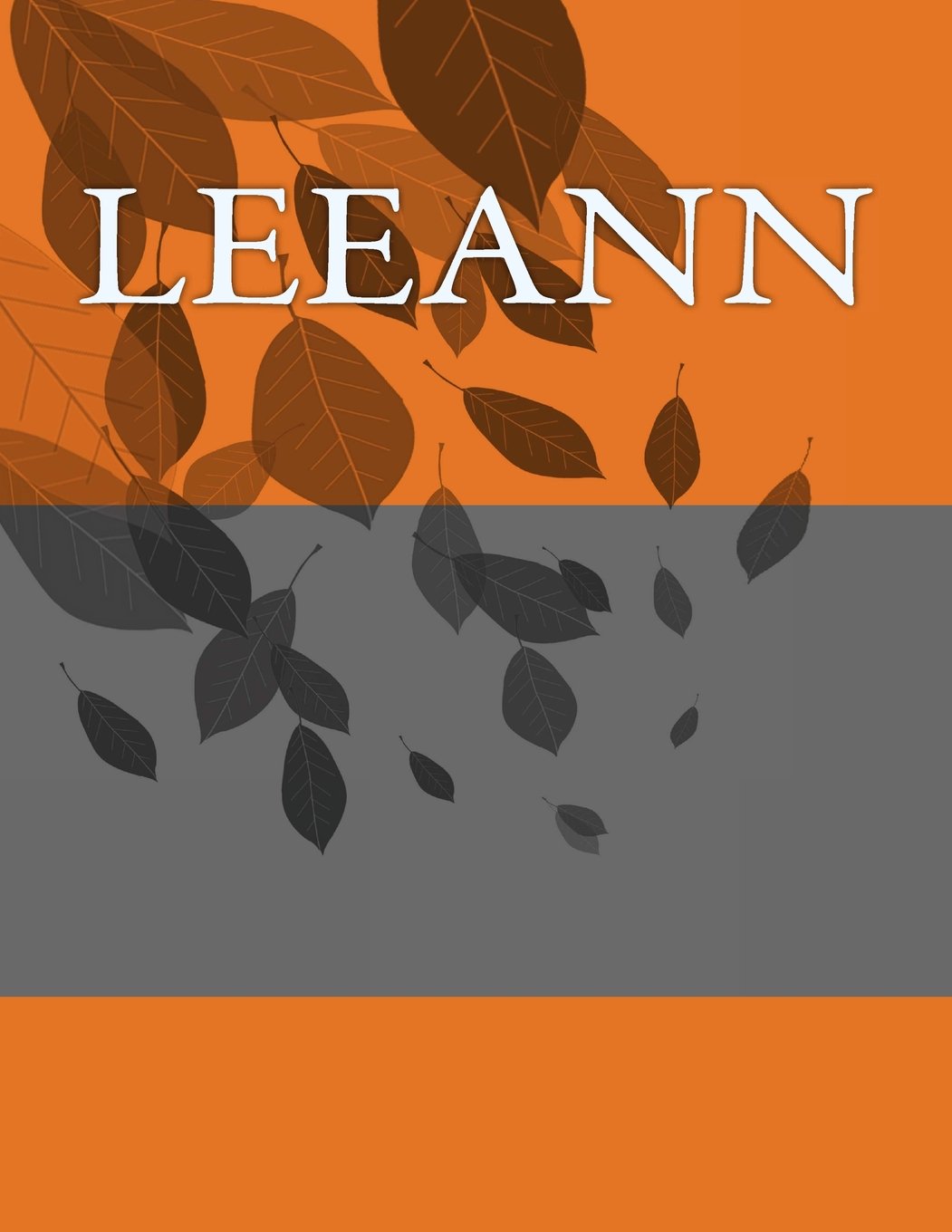 LeeAnn: Personalized Journals - Write In Books - Blank Books You Can Write In Self-help