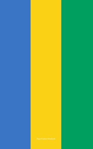 Flag of Gabon Notebook: College Ruled Writer's Notebook for School, the Office, or Home! (5 x 8 inches, 78 pages) Books