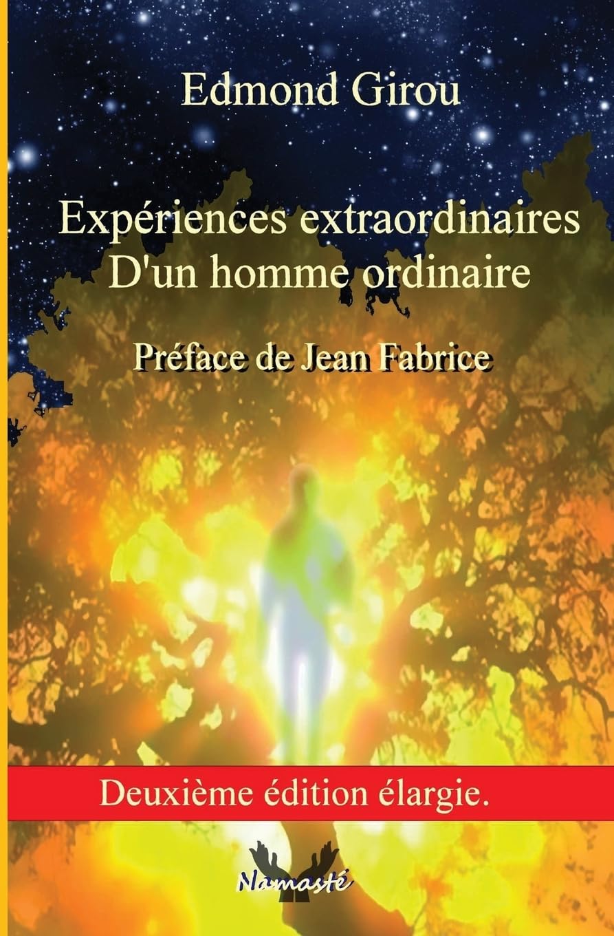 Experiences extraordinaires d'un homme ordinaire book
