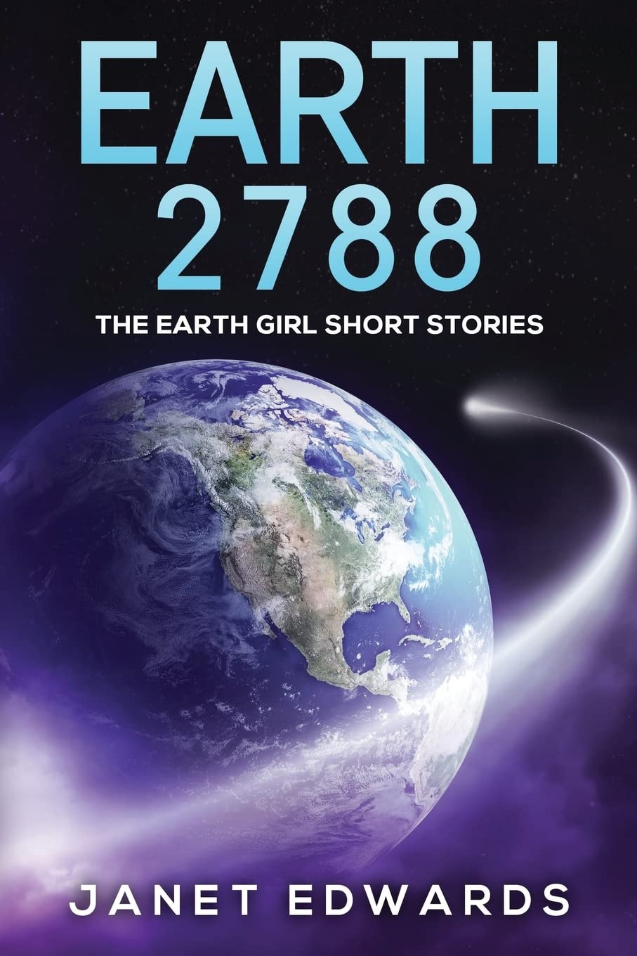 Earth 2788: The Earth Girl Short Stories Essays & Short Stories