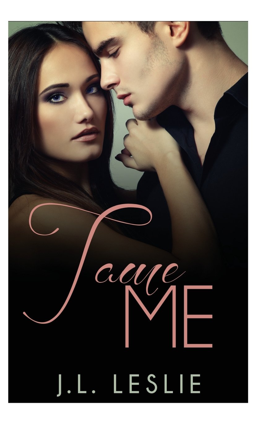 Tame Me (Zane Series, Band 1) Contemporary Romance