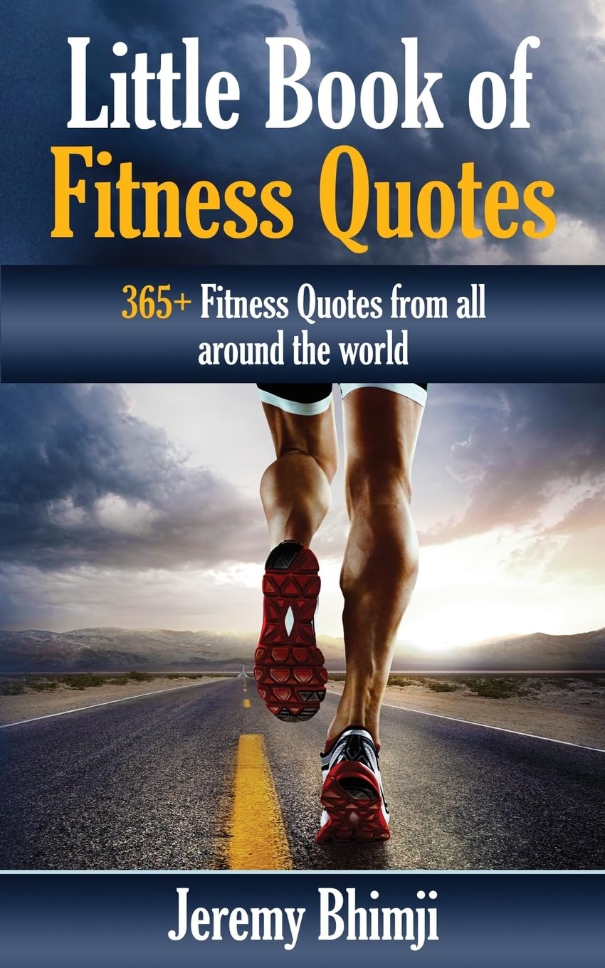 Little Book of Fitness Quotes Health, Nutrition & Fitness