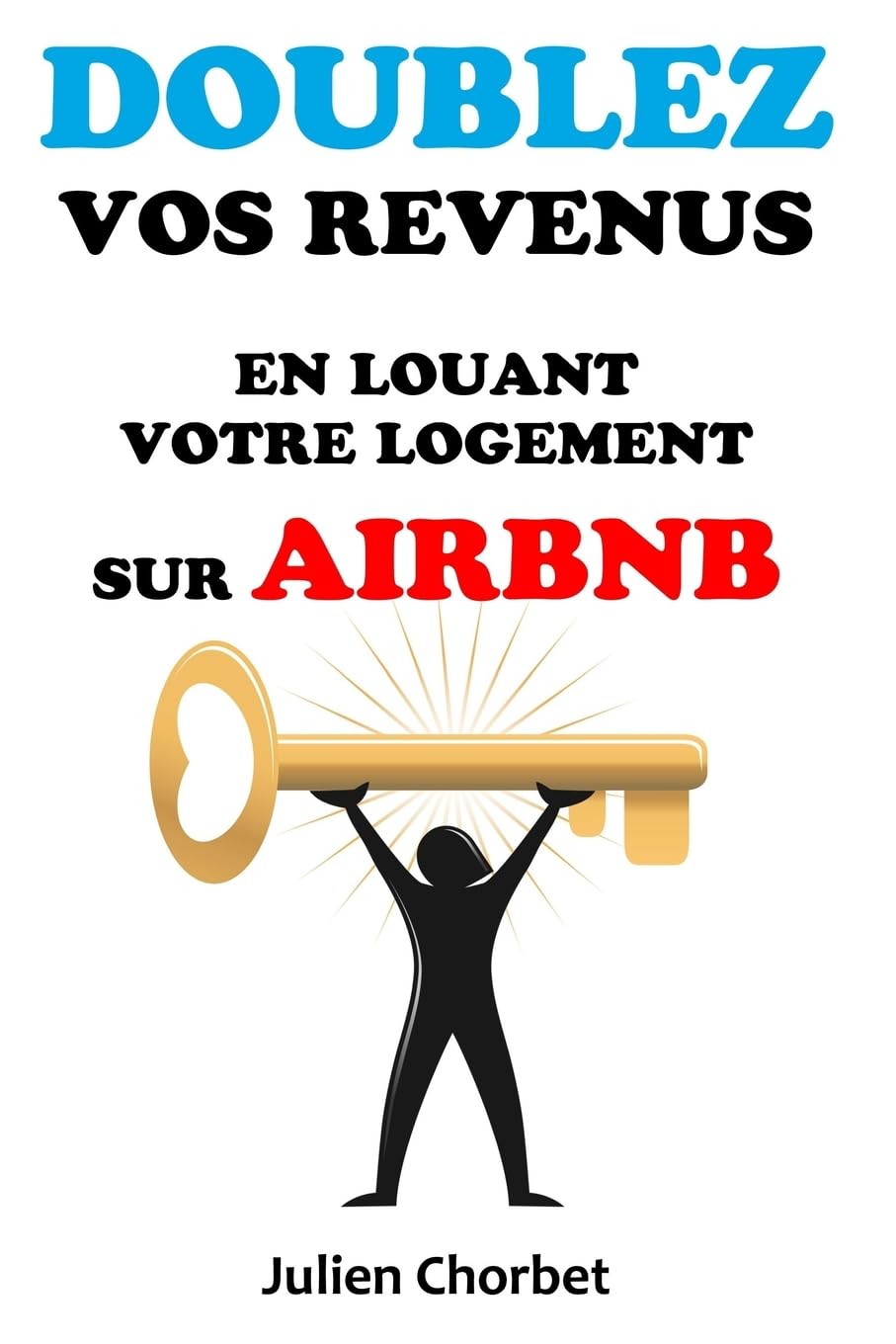 Doublez vos revenus en louant votre logement sur Airbnb Business, Finance & Career