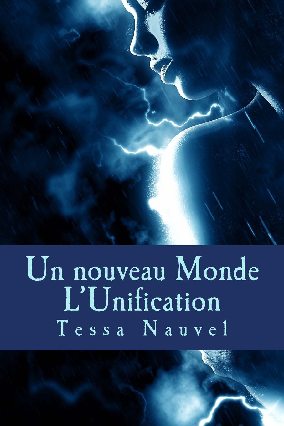 Un nouveau Monde L'unification book