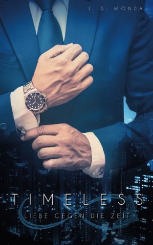 Timeless: Liebe gegen die Zeit book