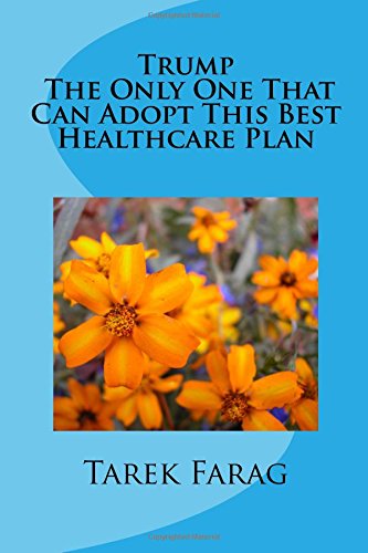 Trump The Only One That Can Adopt This Best Healthcare Plan Social Sciences