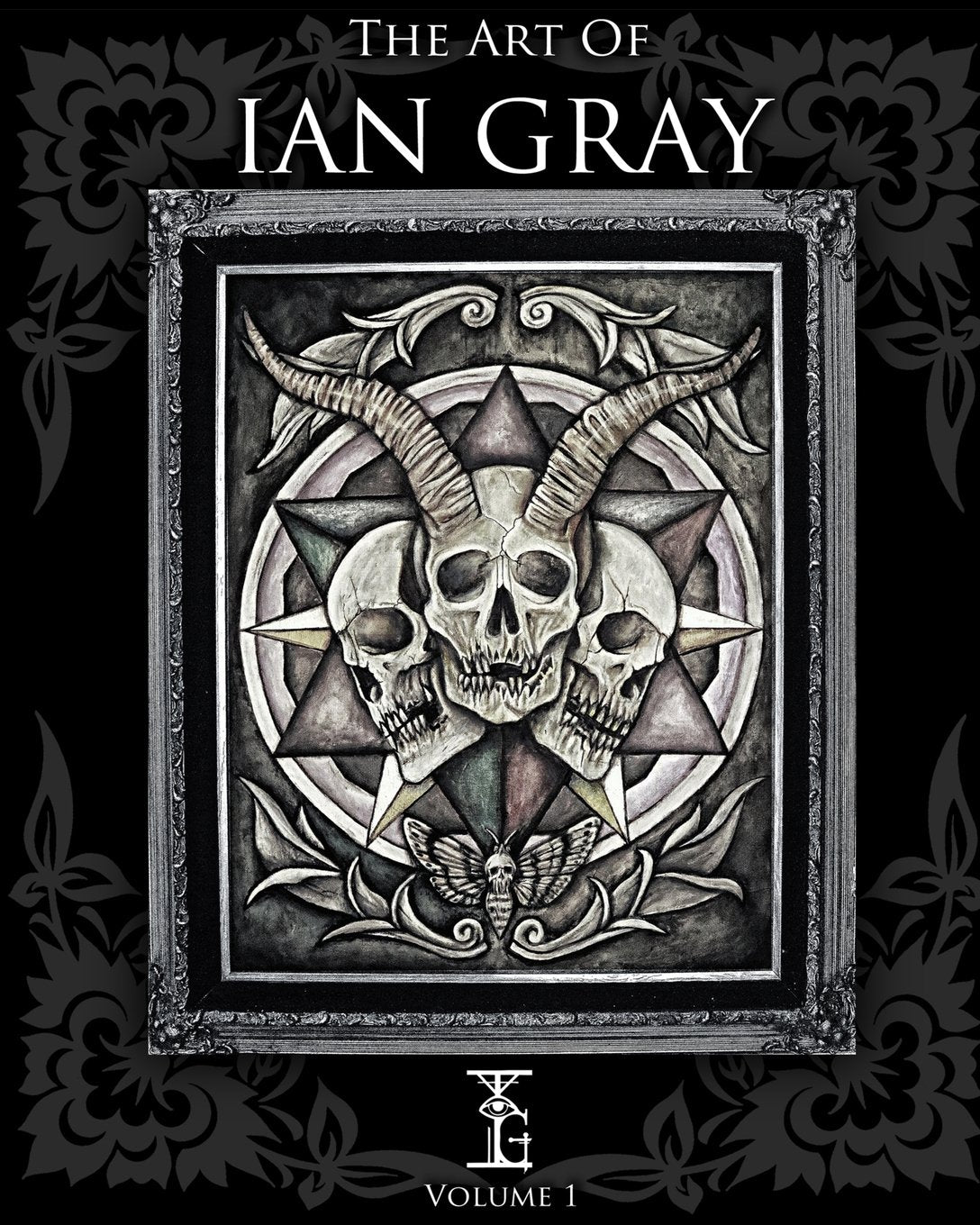 The Art of Ian Gray: Volume 1 Film, Art & Culture