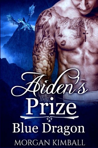Aiden's Prize: A Blue Dragon Romance (A Shade of Shifter, Band 1) Romantic Fantasy