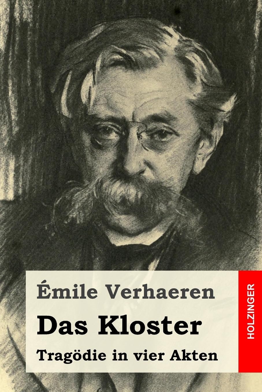 Das Kloster: Tragödie in vier Akten book