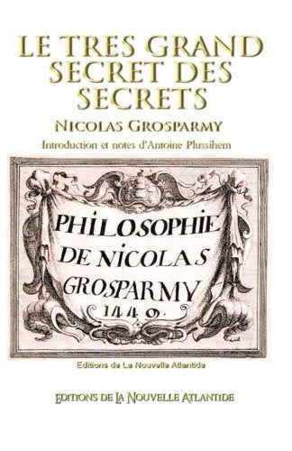 Le très grand secret des secrets, Nicolas Grosparmy Business & Technology