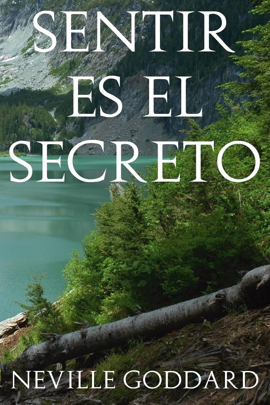 Sentir es el Secreto Religion & Esotericism