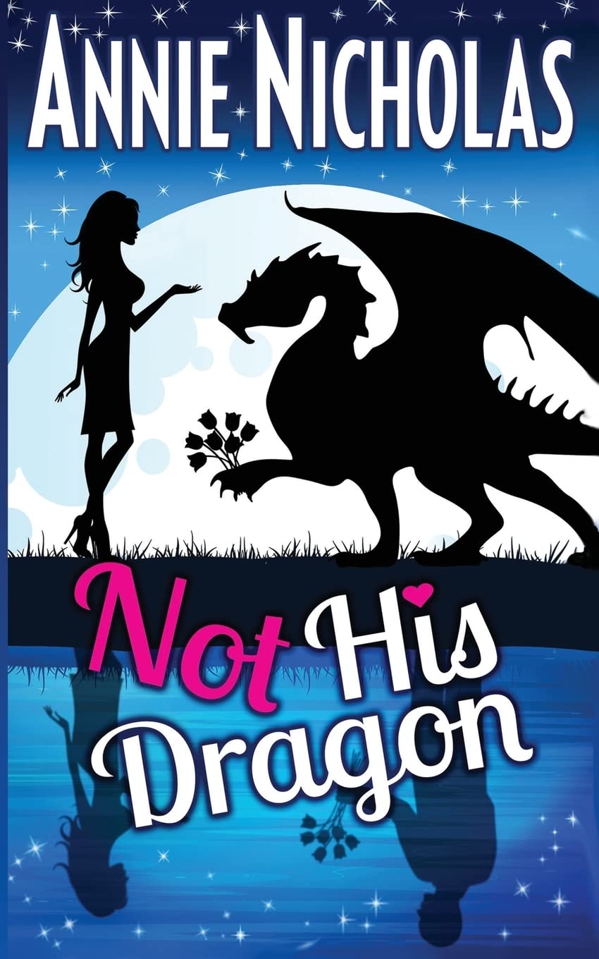 Not His Dragon (Not This Series, Band 1) Contemporary literature