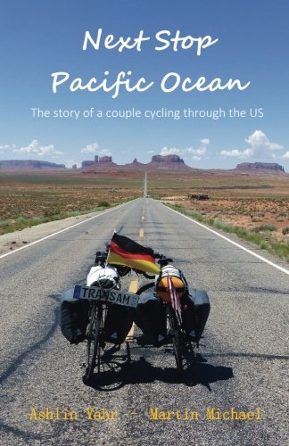 Next Stop Pacific Ocean: The Story of a Couple Cycling Through the US Travel Guides