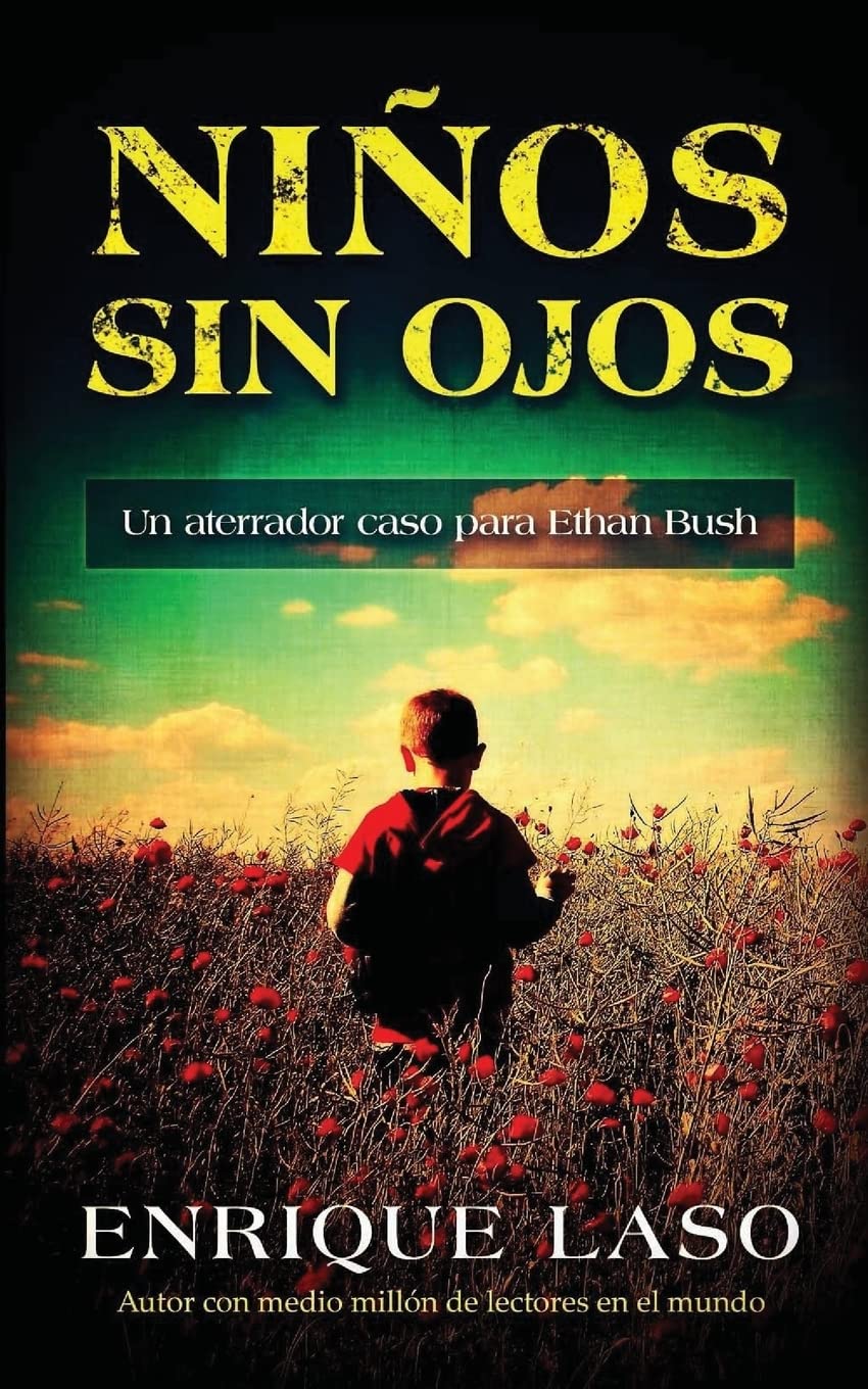 Niños Sin Ojos: Un aterrador caso para Ethan Bush Detective & CSI