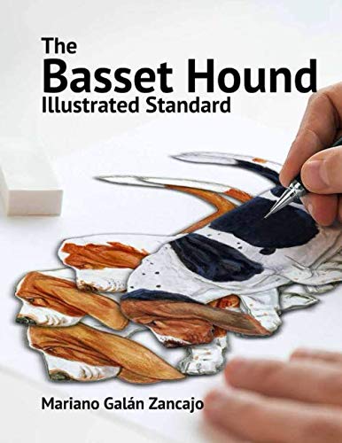 The Basset Hound Illustrated Standard Pets