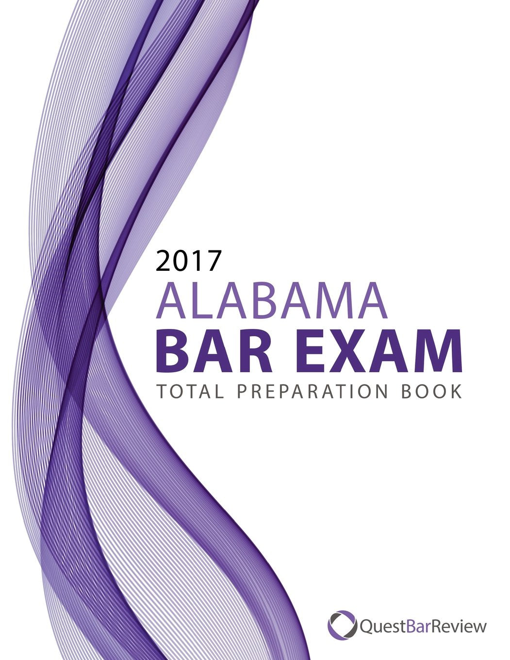 2017 Alabama Bar Exam Total Preparation Book Learning & Reference