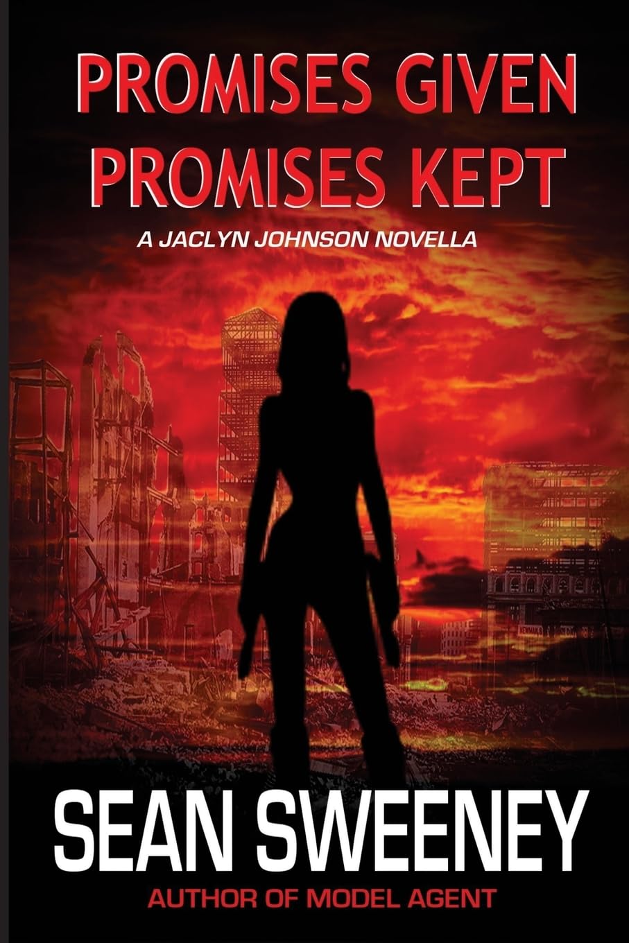 Promises Given, Promises Kept: A Jaclyn Johnson novella (code name Snapshot) Action & Adventure
