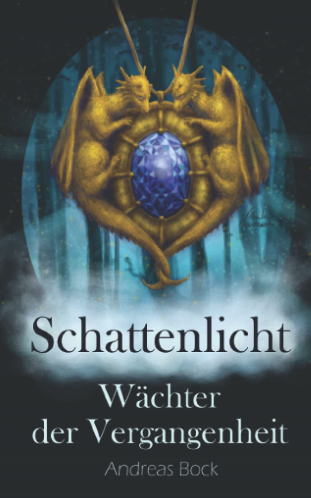Schattenlicht: Wächter der Vergangenheit book