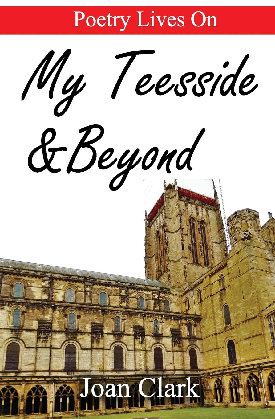 My Teesside & Beyond: Poetry Lives On Poetry