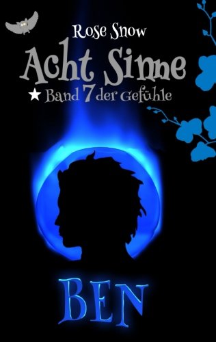 Acht Sinne: Ben: ("8-Sinne" Fantasy-Saga) book