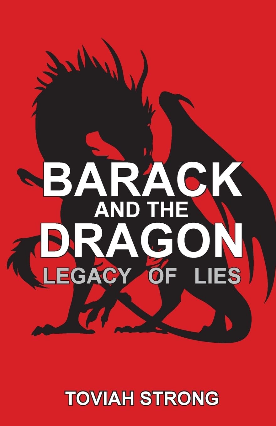 Barack And The Dragon: Legacy of Lies Religion & Esotericism