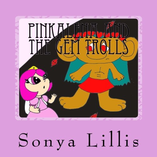 Pinkalena and the Gem Trolls Fairy Tales & Legends