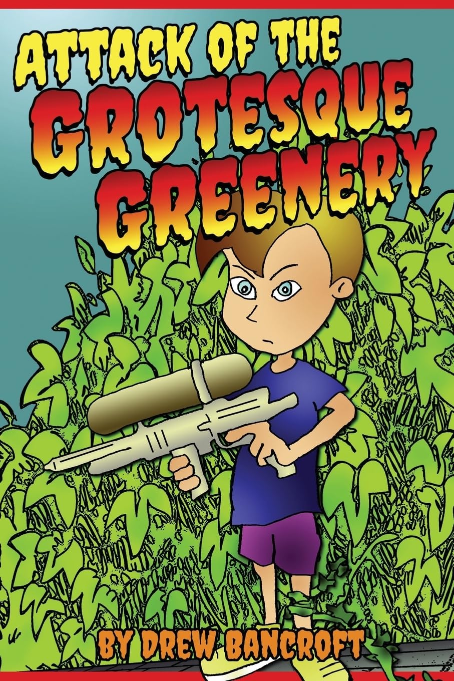 Attack of The Grotesque Greenery: Dr. Krankyvine's Experiment #1 featuring Sammy and Little M (Dr. Krankyvine's Experiments, Band 1) Novels & Short Stories