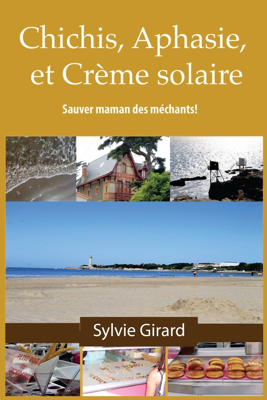Chichis, Aphasie et Crème Solaire: Sauver maman des méchants! Action & Adventure