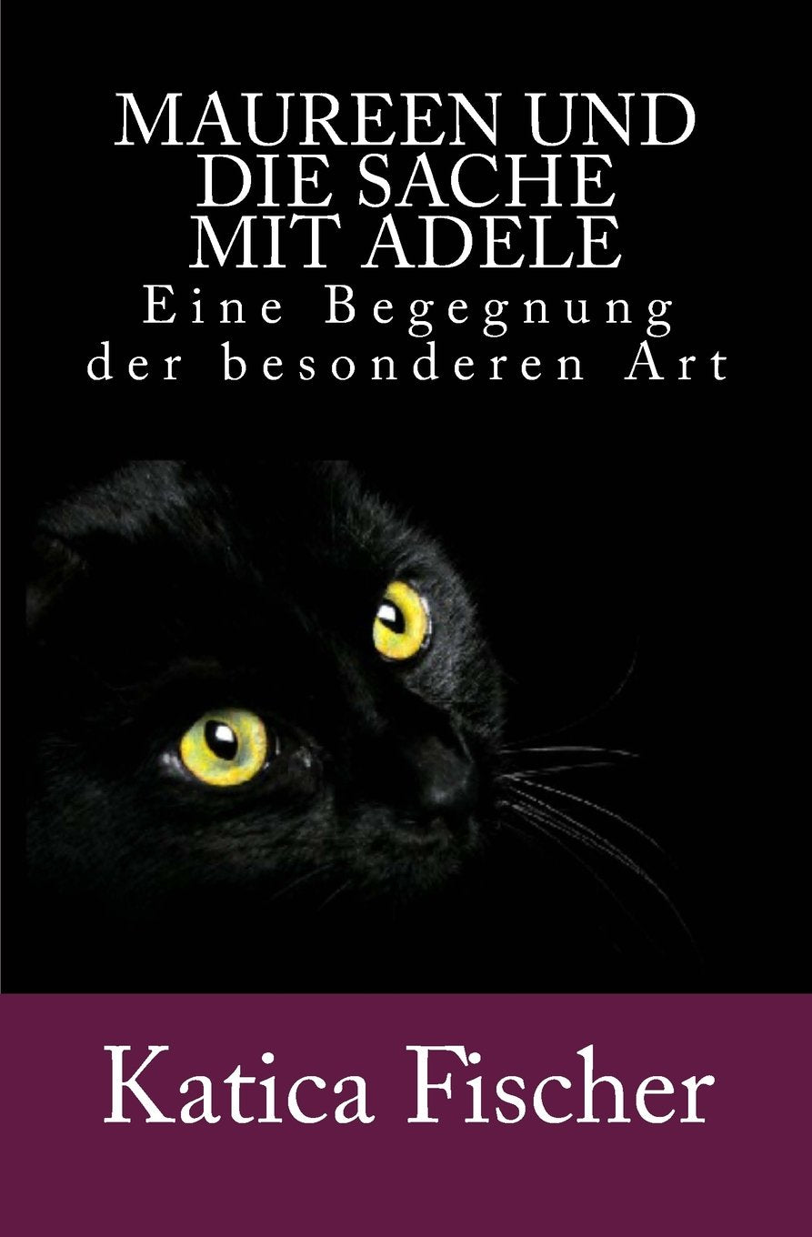 Maureen und die Sache mit Adele: Eine Begegnung der besonderen Art Horror & Mystery