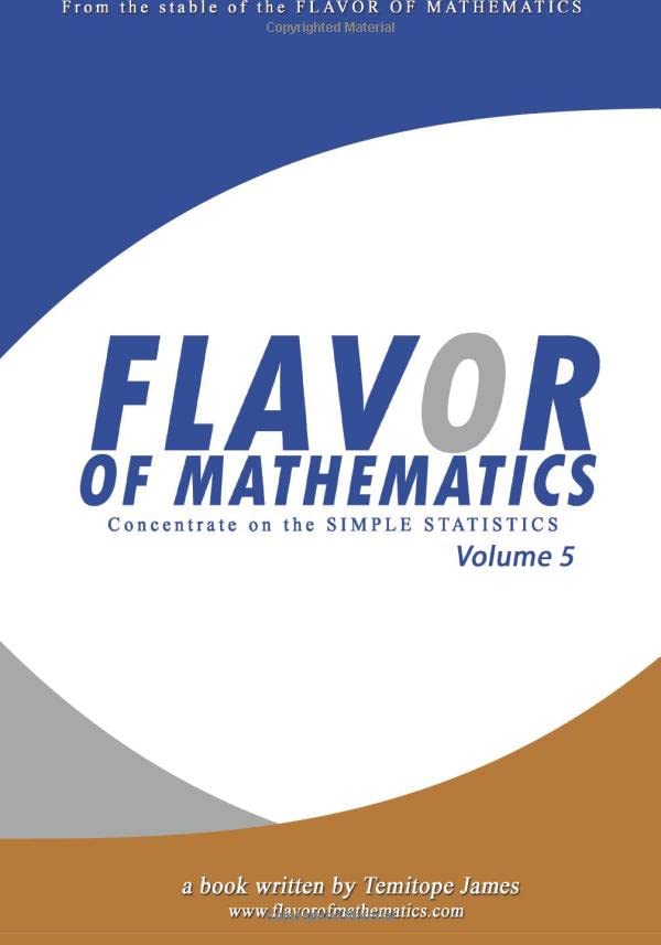 Concentrate on the Simple Statistics 5: Flavor of Mathematics Mathematics