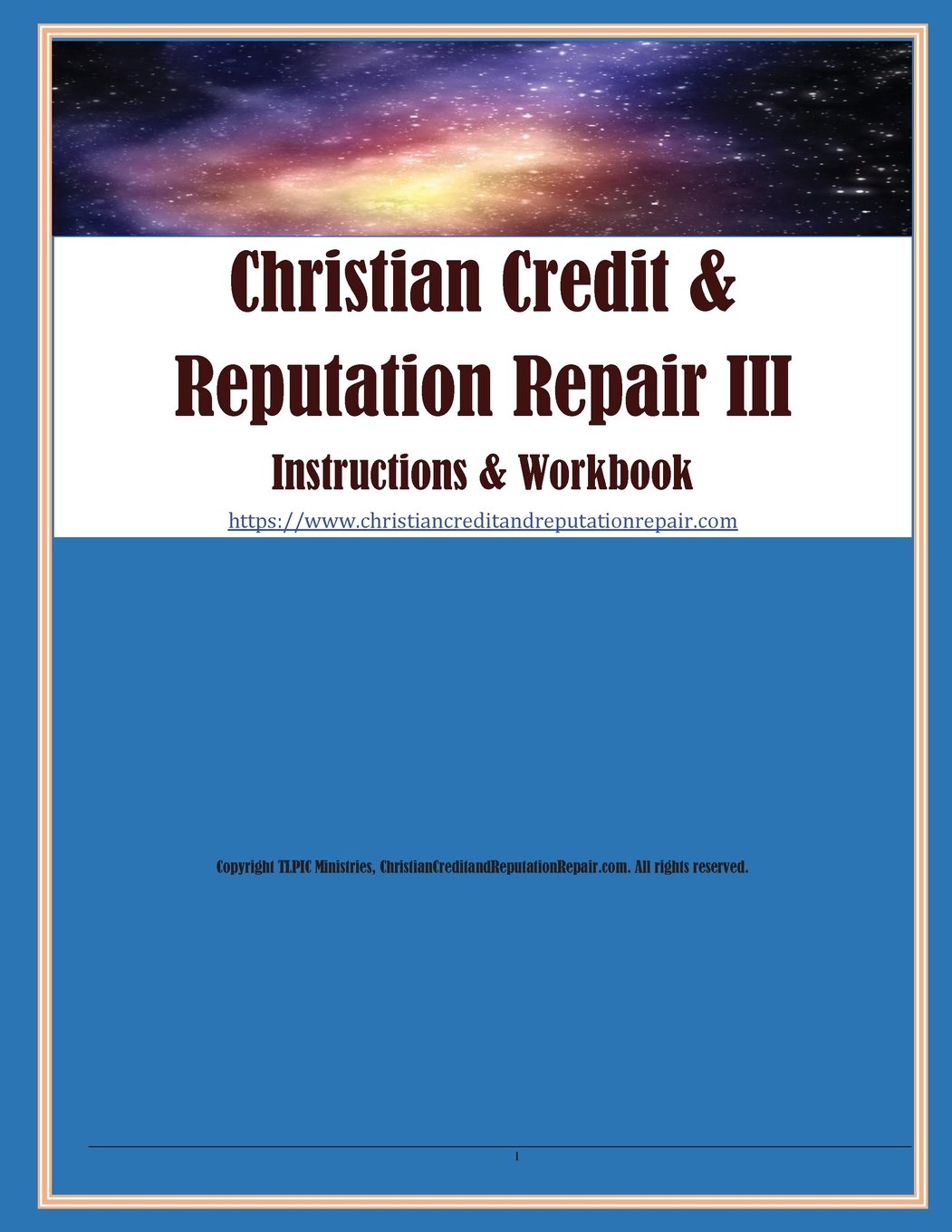 Christian Credit & Reputation Repair III: A Powerful Workbook Business, Finance & Career